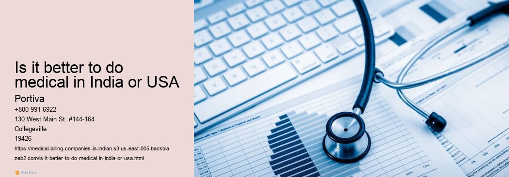 Is it better to do medical in India or USA